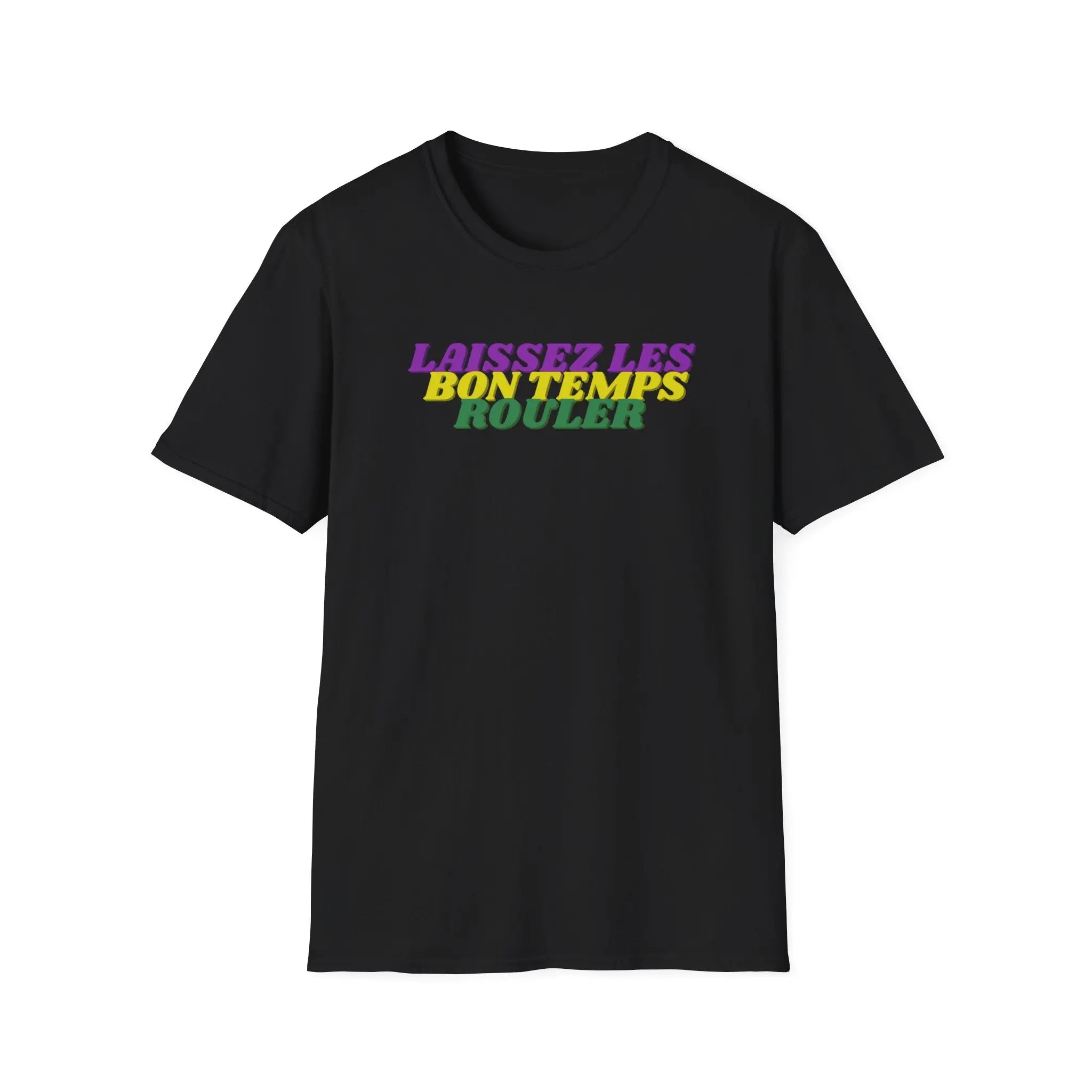 Laissez Les Bon Temps Rouler T-Shirt Printify