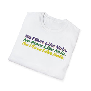 No Place Like Nola T-Shirt Printify
